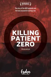 Killing Patient Zero постер