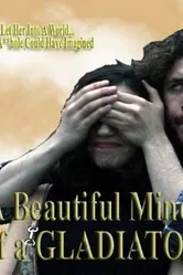 A Beautiful Mind... of a Gladiator постер