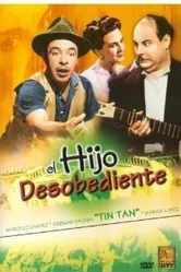 El hijo desobediente постер