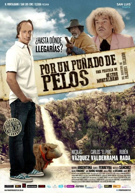 Постер Por un puñado de pelos
