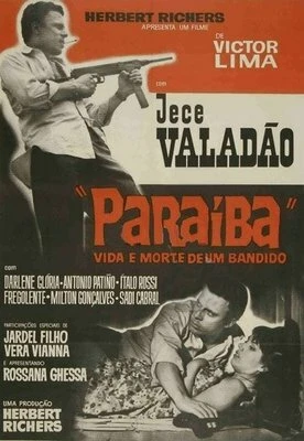 Постер Параиба, жизнь и смерть злодея 1966