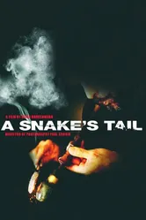 A Snake's Tail постер