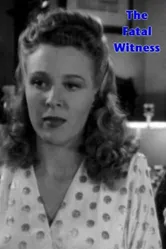 The Fatal Witness постер