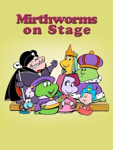Постер Mirthworms on Stage