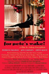 For Pete's Wake! постер