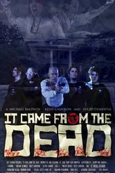 It Came from the Dead постер