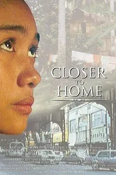 Closer to Home 1995 постер