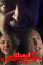 Blood Reunion 3: Hunters постер
