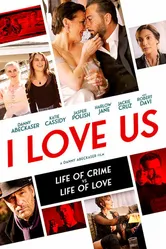 I Love Us постер