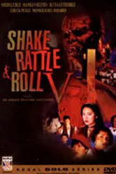Shake Rattle & Roll V постер