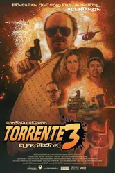 Торренте 3: Защитник 2005 постер