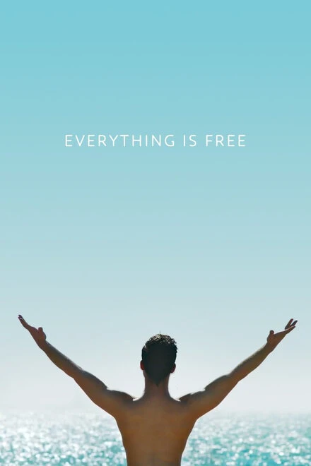Постер Everything is Free