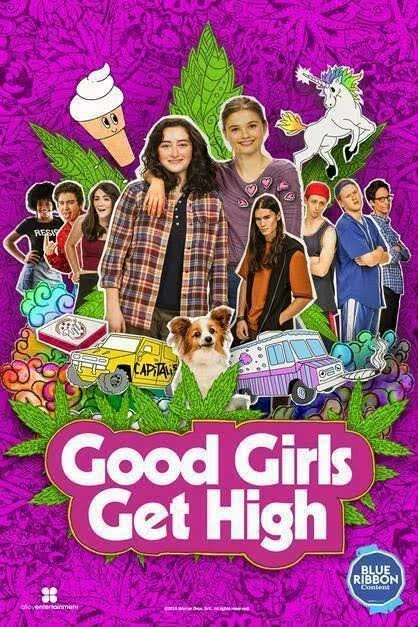 Постер Good Girls Get High