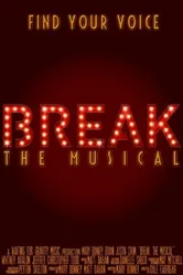 Break: The Musical постер