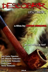 Descobrir: Os Criadores de Saci постер