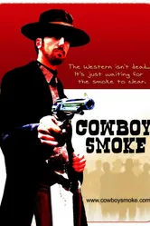 Cowboy Smoke постер