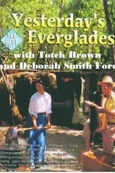 Yesterday's Everglades постер