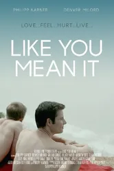 Like You Mean It постер