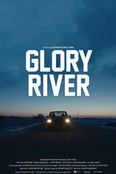 Glory River постер