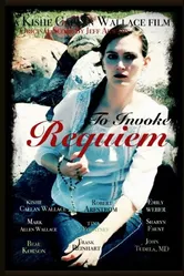 To Invoke Requiem постер