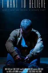 I Want To Believe 2014 постер