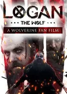 Logan the Wolf: A Wolverine Fan Film постер