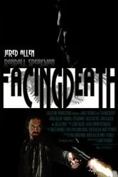 Facing Death постер