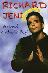 Richard Jeni: A Good Catholic Boy постер