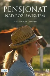 Pensjonat nad rozlewiskiem постер