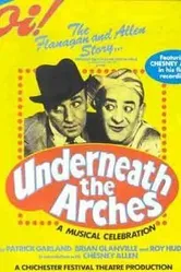 Underneath the Arches постер