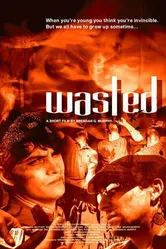 Wasted 2005 постер
