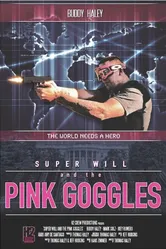 Super Will and the Pink Goggles постер