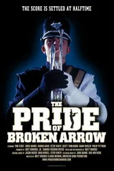 The Pride of Broken Arrow постер