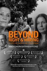 Beyond Right and Wrong: Stories of Justice and Forgiveness постер