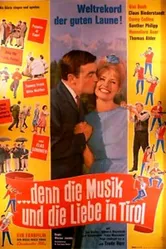 ...denn die Musik und die Liebe in Tirol постер