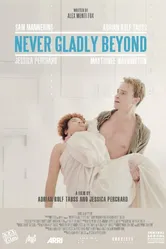 Never Gladly Beyond постер