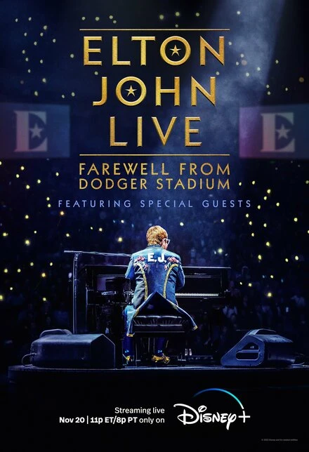 Постер Elton John Live: Farewell from Dodger Stadium