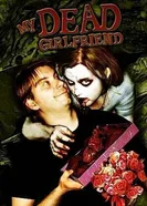 My Dead Girlfriend постер