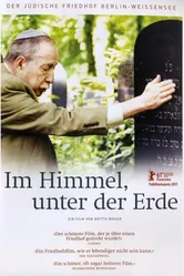 Im Himmel, unter der Erde - Der jüdische Friedhof Weißensee постер