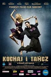 Люби и танцуй 2009 постер