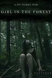 Girl in the Forest 2016 постер