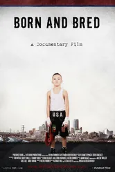 Born and Bred постер