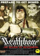 Deathbone, Third Blood Part VII: The Blood of Deathbone постер