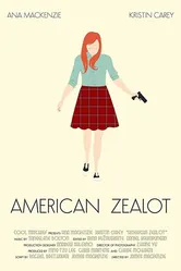 American Zealot 2016 постер