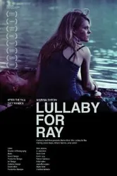 Lullaby for Ray постер
