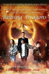 Raising Dragons постер