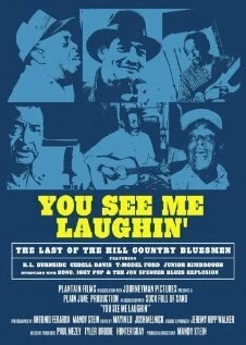 Постер You See Me Laughin'
