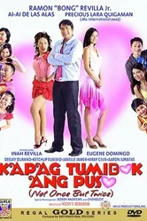 Kapag tumibok ang puso: Not once, but twice постер