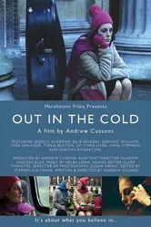 Out in the Cold 2005 постер