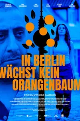 In Berlin wächst kein Orangenbaum постер